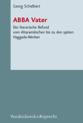 Schelbert | ABBA Vater | Buch | 978-3-525-55029-8 | sack.de