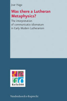 Haga |  Haga, J: Was there a Lutheran Metaphysics? | Buch |  Sack Fachmedien