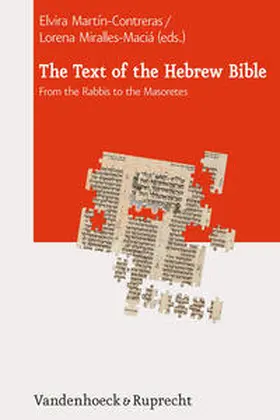 Martín-Contreras / Miralles-Maciá | The Text of the Hebrew Bible | Buch | 978-3-525-55064-9 | sack.de