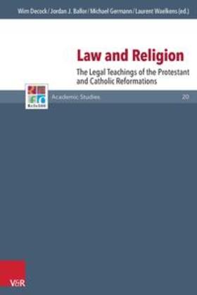 Decock / Ballor / Germann |  Law and Religion | Buch |  Sack Fachmedien