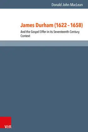 MacLean |  James Durham (1622–1658) | Buch |  Sack Fachmedien