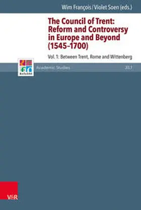 François / Soen |  Council of Trent: Reform and Controversy in Europe 1 | Buch |  Sack Fachmedien