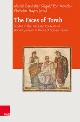 Bar-Asher Siegal / Novick / Hayes |  The Faces of Torah | Buch |  Sack Fachmedien