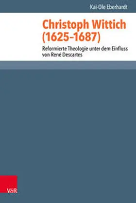 Eberhardt |  Christoph Wittich (1625–1687) | Buch |  Sack Fachmedien