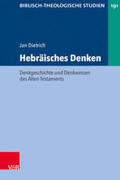 Dietrich / Frey / Hartenstein |  Hebräisches Denken | Buch |  Sack Fachmedien