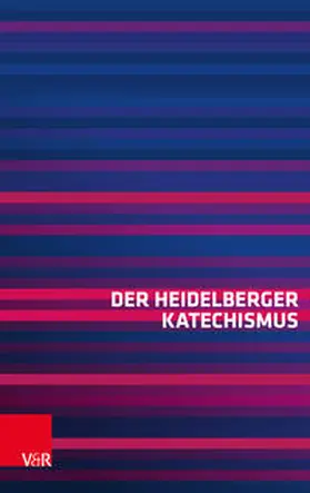  Der Heidelberger Katechismus | Buch |  Sack Fachmedien