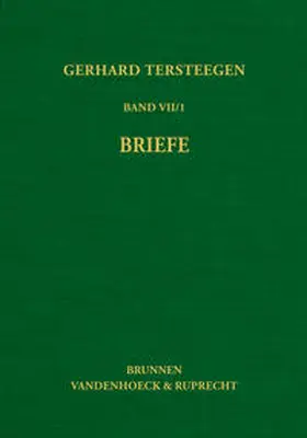 Tersteegen / Benrath |  Gerhard Tersteegen: Briefe | Buch |  Sack Fachmedien