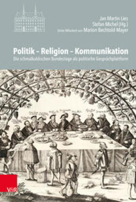 Lies / Michel / Carl |  Politik - Religion - Kommunikation | Buch |  Sack Fachmedien