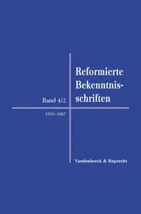 Mühling / Opitz / Freudenberg |  Reformierte Bekenntnisschriften | Buch |  Sack Fachmedien