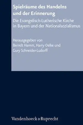 Hamm / Oelke / Schneider-Ludorff | Spielräume des Handelns und der Erinnerung | Buch | 978-3-525-55768-6 | sack.de