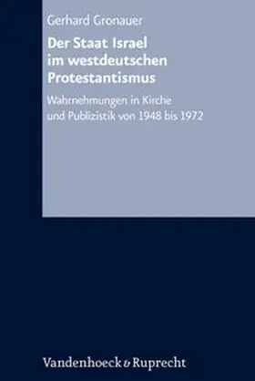 Gronauer |  Der Staat Israel im westdeutschen Protestantismus | Buch |  Sack Fachmedien