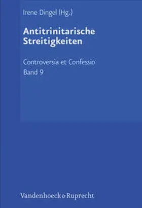 Dingel |  Antitrinitarische Streitigkeiten | Buch |  Sack Fachmedien
