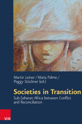 Leiner / Palme / Stoeckner |  Societies in Transition | Buch |  Sack Fachmedien