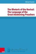 Choinski / Choinski |  The Rhetoric of the Revival: The Language of the Great Awakening Preachers | Buch |  Sack Fachmedien