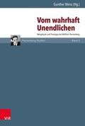 Wenz |  Vom wahrhaft Unendlichen | Buch |  Sack Fachmedien