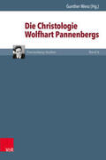 Wenz / Oehl / Ringleben |  Die Christologie Wolfhart Pannenbergs | Buch |  Sack Fachmedien