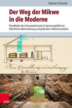Schostak / Brenner / Rohrbacher | Der Weg der Mikwe in die Moderne | Buch | sack.de
