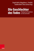 Berlis / Frettlöh / Noth |  Geschlechter des Todes | Buch |  Sack Fachmedien