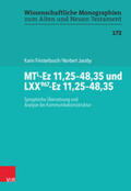 Finsterbusch / Jacoby / Breytenbach |  MTL-Ez 11,25-48,35 und LXX967-Ez 11,25-48,35 | Buch |  Sack Fachmedien