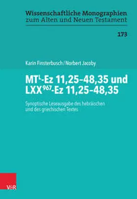 Finsterbusch / Jacoby / Breytenbach |  MTL-Ez 11,25-48,35 und LXX967-Ez 11,25-48,35 | Buch |  Sack Fachmedien