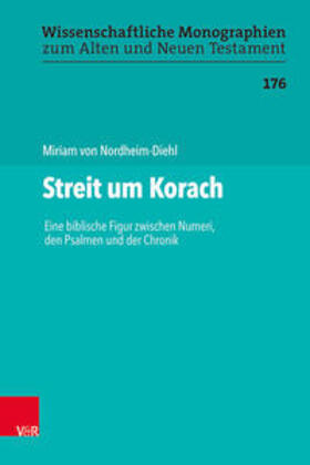 von Nordheim-Diehl / Leuenberger / Schnocks |  Streit um Korach | Buch |  Sack Fachmedien