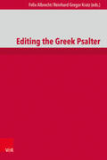 Albrecht / Kratz |  Editing the Greek Psalter | Buch |  Sack Fachmedien