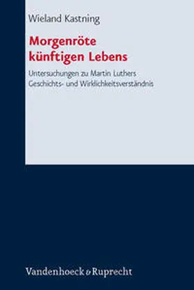 Kastning |  Morgenröte künftigen Lebens | Buch |  Sack Fachmedien