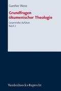 Wenz |  Grundfragen ökumenischer Theologie | Buch |  Sack Fachmedien