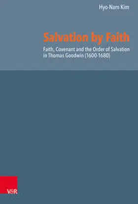 Kim |  Salvation by Faith | Buch |  Sack Fachmedien