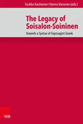 Kauhanen / Vanonen / Aejmelaeus |  The Legacy of Soisalon-Soininen | Buch |  Sack Fachmedien