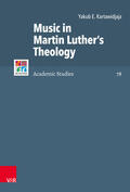 Kartawidjaja / Brown |  Music in Martin Luther's Theology | Buch |  Sack Fachmedien