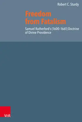 Sturdy / Brown |  Freedom from Fatalism | Buch |  Sack Fachmedien