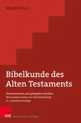 Rösel / Schwiderski | Bibelkunde des Alten Testaments | Buch | 978-3-525-56867-5 | www.sack.de