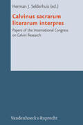 Selderhuis |  Calvinus sacrarum literarum interpres | Buch |  Sack Fachmedien