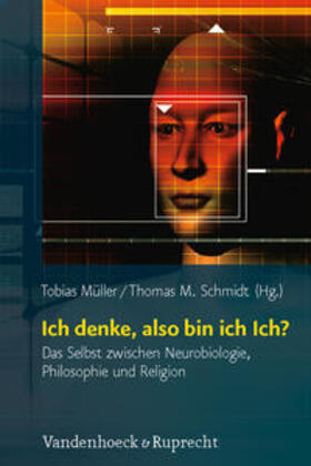 Müller / Schmidt |  Ich denke, also bin ich Ich? | Buch |  Sack Fachmedien