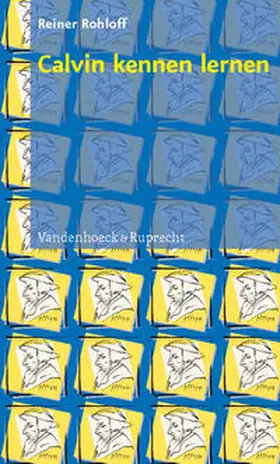 Rohloff |  Calvin kennen lernen | Buch |  Sack Fachmedien