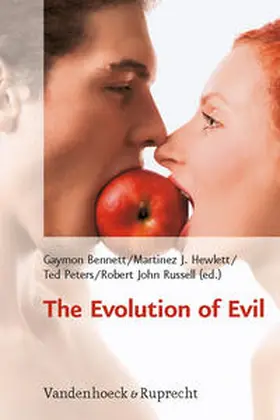 Bennett / Hewlett / Peters |  The Evolution of Evil | Buch |  Sack Fachmedien