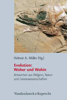 Aus der Au / Müller |  Evolution: Woher und Wohin | Buch |  Sack Fachmedien