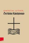 Luther |  Der Kleine Katechismus | Buch |  Sack Fachmedien