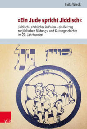 Wiecki | Wiecki, E: »Ein Jude spricht Jiddisch« | Buch | 978-3-525-57063-0 | sack.de