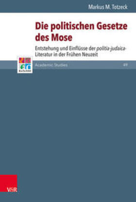 Totzeck |  Totzeck, M: Die politischen Gesetze des Mose | Buch |  Sack Fachmedien