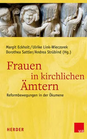 Eckholt / Link-Wieczorek / Sattler |  Frauen in kirchlichen Ämtern | Buch |  Sack Fachmedien
