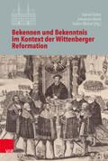 Gehrt / Hund / Michel |  Bekennen/Bekenntnis im Kontext Wittenberger Reformation | Buch |  Sack Fachmedien