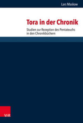 Maskow / Dunderberg / Gertz |  Maskow, L: Tora in der Chronik | Buch |  Sack Fachmedien