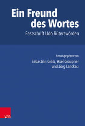 Grätz / Graupner / Lanckau |  Ein Freund des Wortes | Buch |  Sack Fachmedien