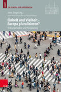 Dingel |  Einheit und Vielheit - Europa pluralisieren? | Buch |  Sack Fachmedien