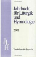 Bieritz / Kadelbach / Marti |  Jahrbuch für Liturgik und Hymnologie. 40. Band 2001 | Buch |  Sack Fachmedien
