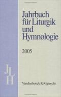 Bieritz / Kadelbach / Marti |  Jahrbuch für Liturgik und Hymnologie, 44. Band, 2005 | Buch |  Sack Fachmedien