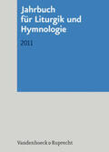 Kadelbach / Marti / Neijenhuis |  Jahrbuch für Liturgik und Hymnologie 2011 | Buch |  Sack Fachmedien