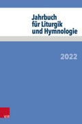 Neijenhuis / Wissemann-Garbe / Deeg |  Jahrbuch für Liturgik und Hymnologie 2022 | Buch |  Sack Fachmedien